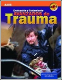 Evaluación y Tratamiento Avanzados de Trauma